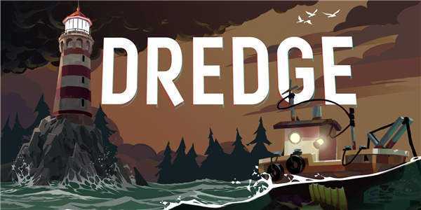 《渔帆暗涌:第一章 DREDGE: CHAPTER ONE》中文版nsz下载