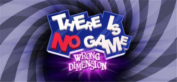 《这里没有游戏:错误维度 There Is No Game: Wrong Dimension》中文版NSP+XCI下载