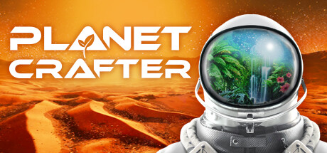 星球工匠/The Planet Crafter (更新v1.005)