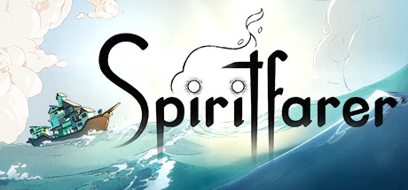 灵魂摆渡者/Spiritfarer(更新v05.09.2020)