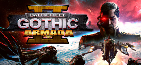 哥特舰队:阿玛达2/Battlefleet Gothic: Armada 2(v20200907)