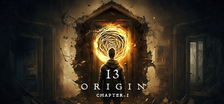 13:起源 – 第一章13/ORIGIN – Chapter One