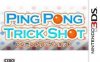 [3DS, New 3DS]3ds Ping Pong Trick Shot日版下载【3dsware】